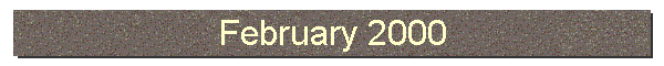 February 2000