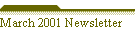March 2001 Newsletter
