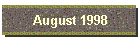 August 1998