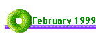 February 1999